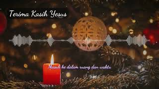 Download Lagu Terima Kasih Yesus - Lagu Natal Penuh Syukur dan Sukacita MP3 Download Lagu Terima Kasih Yesus - Lagu Natal Penuh Syukur dan Sukacita MP3