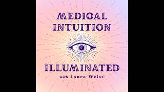 001 What is Medical Intuition?
