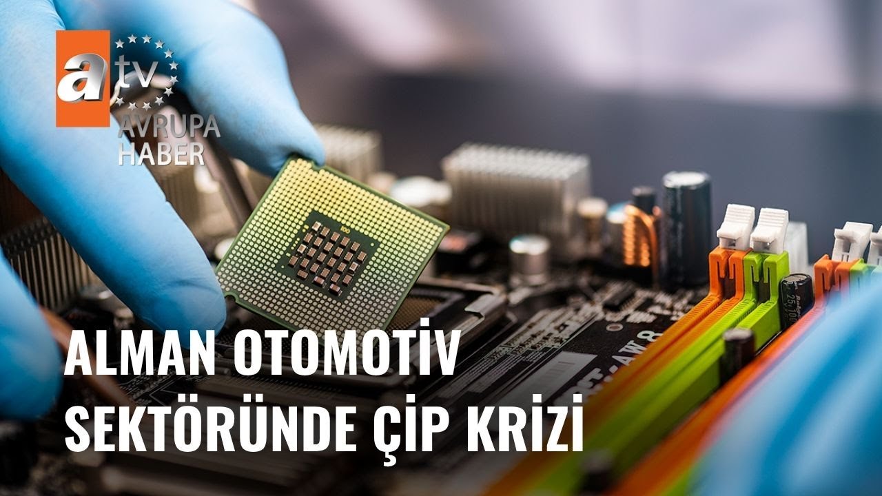 Alman Otomotiv Sektöründe Çip Krizi