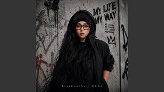 My Life, My Way