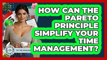 How Can The Pareto Principle Simplify Your Time Management? - The Time Management Pro