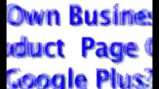 Google Plus Pages For Business | How You Can Create Your Own
