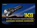 Новинка! Nitecore TM-39 Свет на полтора километра!