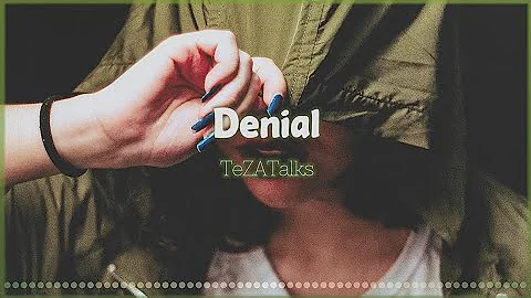 TeZATalks - Denial (Lyrics + sub.español + legendado)