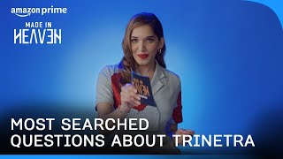 Trinetra answered the most searched questions | Made In Heaven Season 2 | Prime Video India