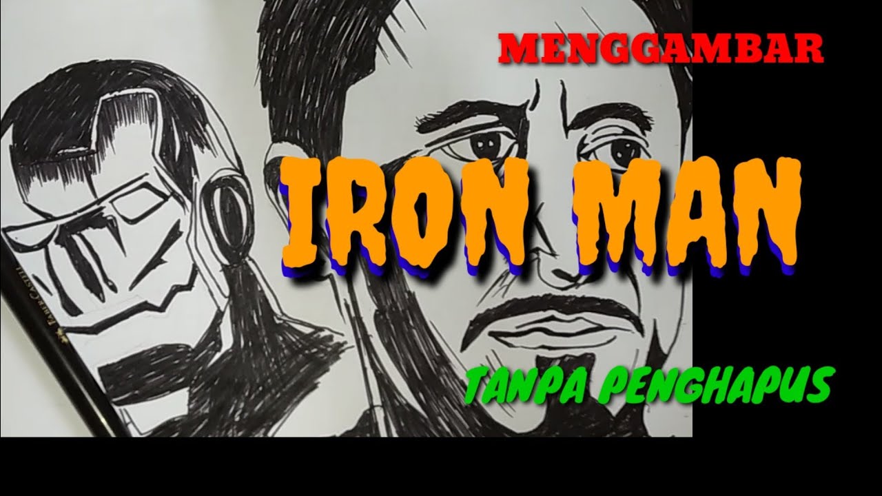  1 IRON MAN MENGGAMBAR HERO MARVEL YouTube