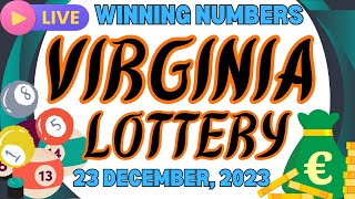 Virginia Night Lottery Results Dec 23, 2023 - Pick 3 - Pick 4 - Cash Pop - Powerball - Mega Millions