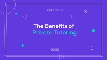 Benefits of Having a Private Tutor