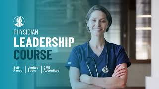The Physician Leadership Course | CME Leadership in Arizona