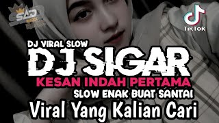 Download lagu DJ KESAN INDAH PERMATA KAU DATANG SEOLAH CINTA  •SIGAR• SLOWED REAGE VERSION VIRAL TIKTOK