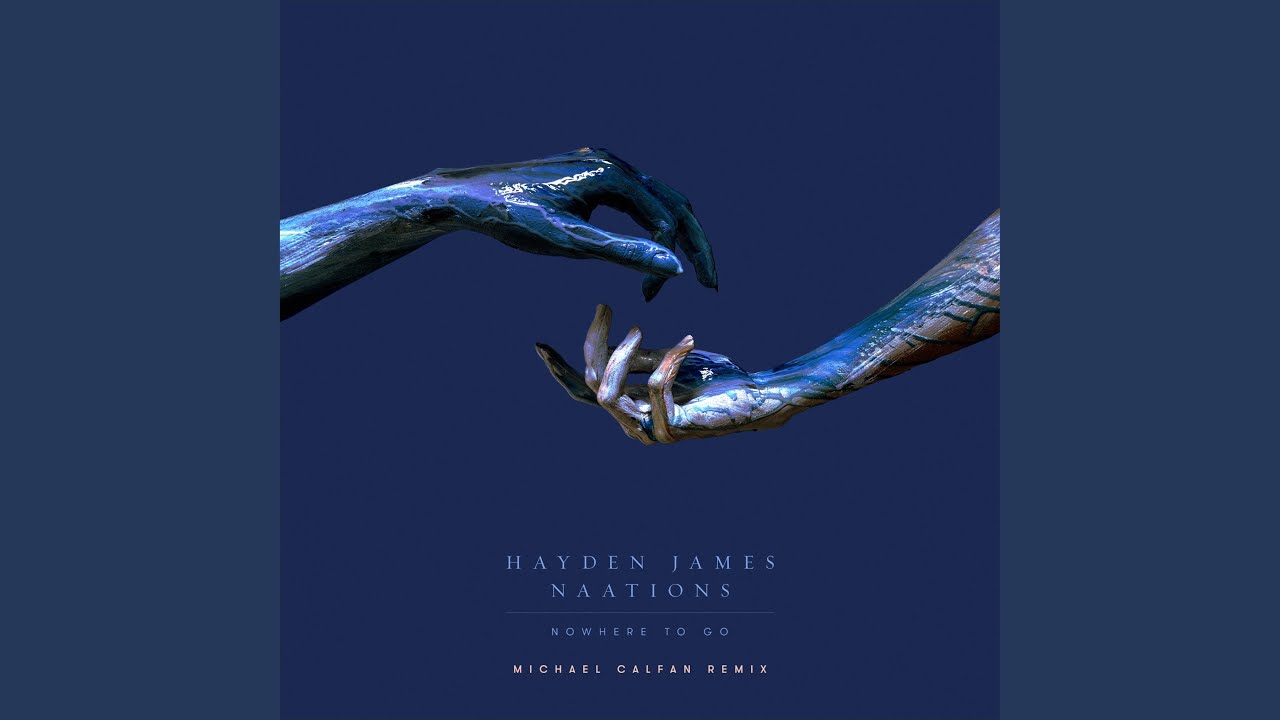 Watch Nowhere To Go (Michael Calfan Remix) on YouTube Watch Nowhere To Go (Michael Calfan Remix) on YouTube