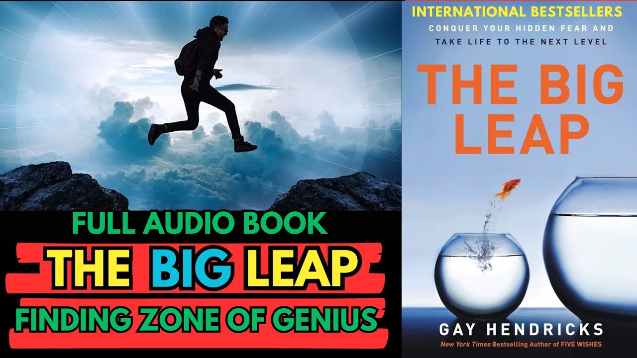 The Big Leap  Book Summary | FINDING ZONE OF GENIUS|(by Gay Hendricks )| AudioBook