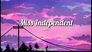 Ne-Yo - Miss Independent (Lyrics) (Miss Universe)