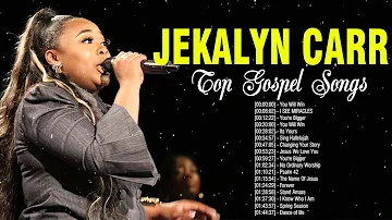 Jekalyn Carr - Top Gospel Music Praise And Worship