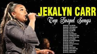 Jekalyn Carr - Top Gospel Music Praise And Worship