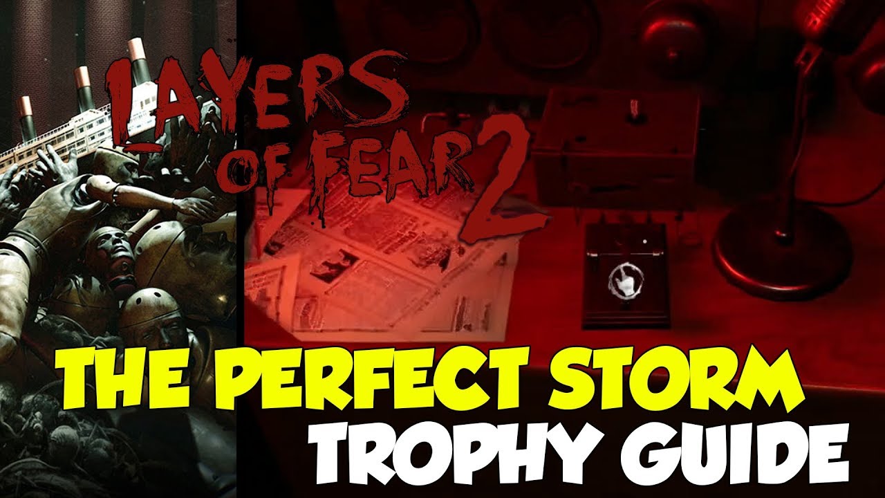 Layers Of Fear Trophy Guide Batmanshark layers-of-fear-trophy-guide-batmanshark