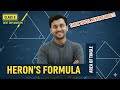👉 Heron’s Formula | to find the area and cost 🔺 | Easy Method | Class 9 Maths 💥