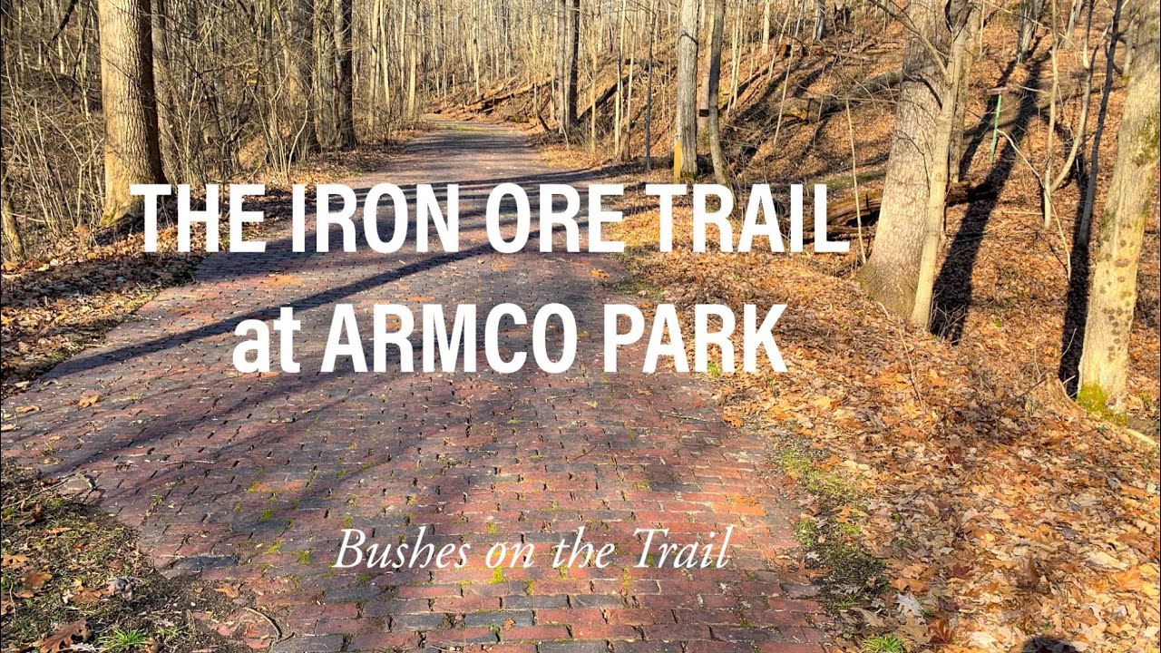 Iron Ore Trail at Armco Park in Ashland Kentucky YouTube