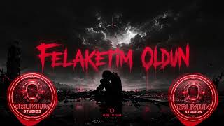 Felaketim Oldun / Türkçe Rap / Melodic / Hip Hop