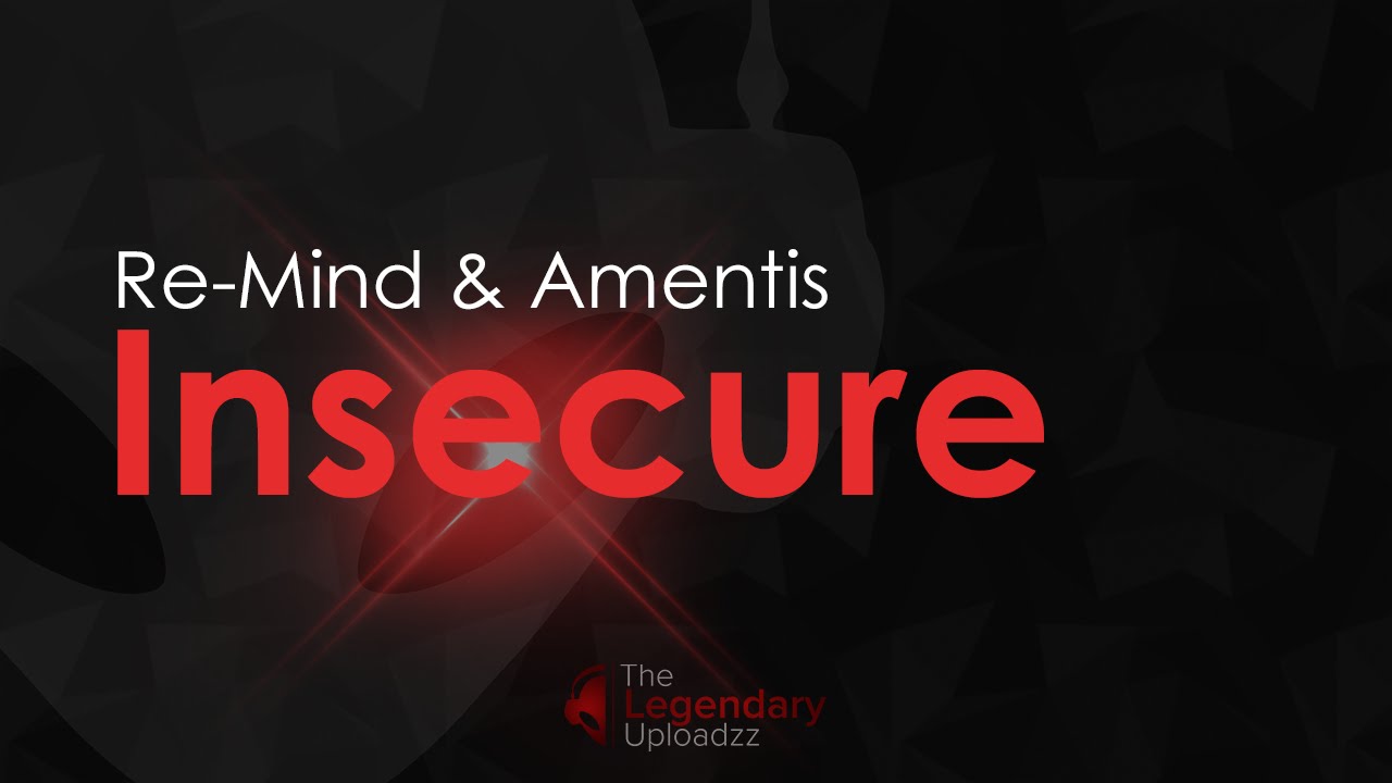 Re-Mind & Amentis - Insecure (Radio Edit) [HQ + HD]