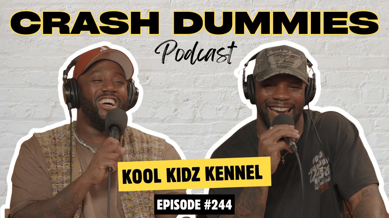 Kool Kidz Kennel | Crash Dummies Podcast Ep. 244