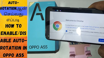 How to Enable/Disable Auto-Rotation in OPPO A55| in Tamil| How to Turn On/Off  Rotate Screen on OPPO