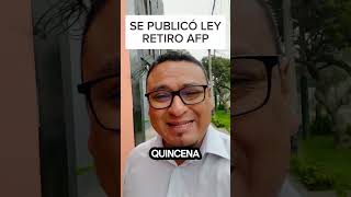 Se publicó ley de retiro AFP #afp #noticias #afpprima