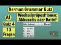 Test your German Grammar | Quiz for beginners (A1) | Quiz 4 | Wechselpräpositionen