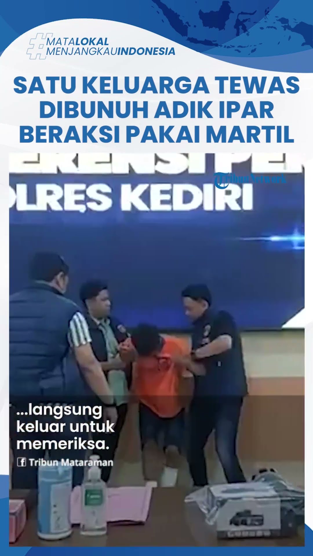 Fakta Mengejutkan Satu Keluarga Tewas Tragis di Kediri, Pelaku Ternyata Adik Kandung Korban