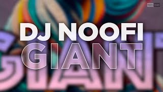 Dj Noofi - Giant (Official Audio). #bigroom