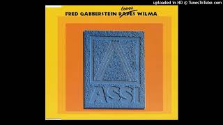 Assi - Fred Gabberstein Loves Wilma (Bechstein Mix)