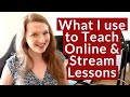 WHAT EQUIPMENT do you need to TEACH and STREAM LESSONS ONLINE?