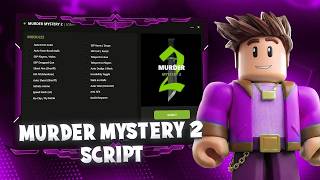 Murder Mystery 2 Script 2026 | New ESP + Kill Aura After Update