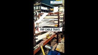 frp cable trays manufacturers hyderbad #frp #cabletrays #hyderabad #gratings