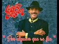 POR ALGUIEN QUE SE FUE - LUISITO CARRION