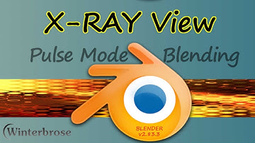 PULSE MODE BLENDING 10: X-Ray View in Blender v2.83