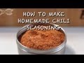 How to Make Homemade Chili Seasoning