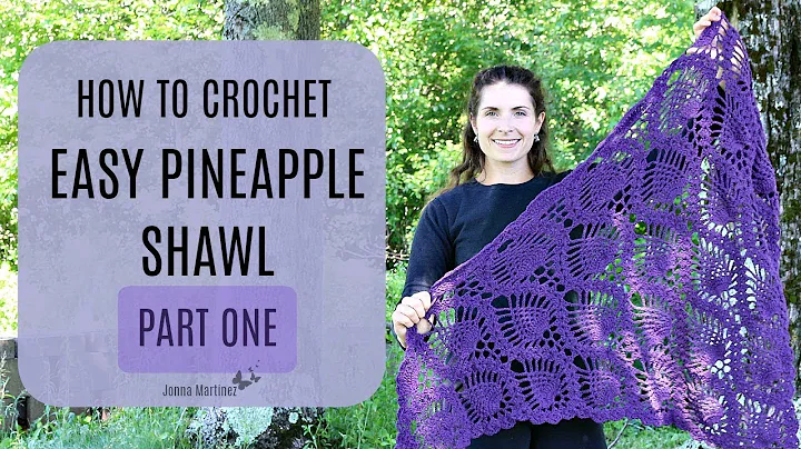 Learn to Crochet a Gorgeous Pineapple Shawl