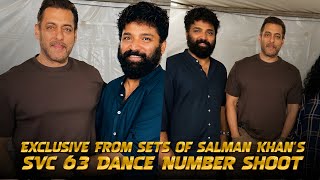 Exclusive From Sets Of Salman Khans Svc 63 Dance Number Shooteid 2027 Release