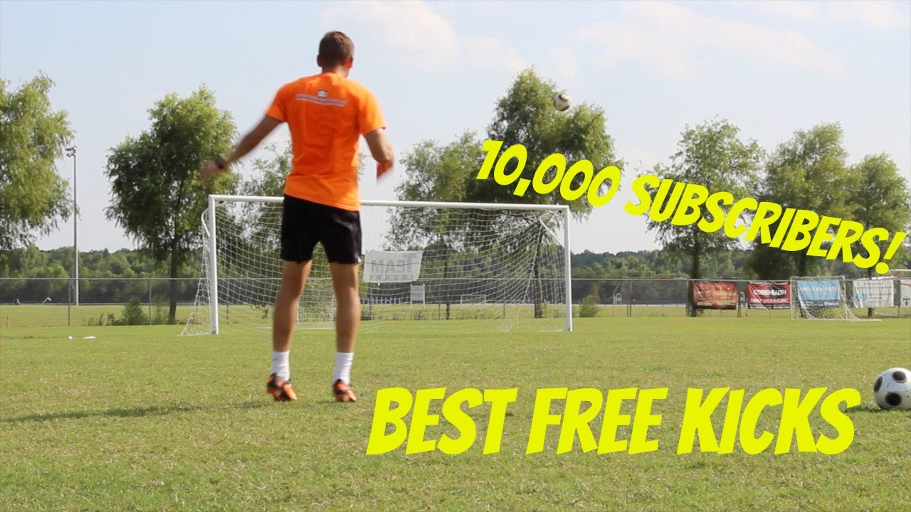 Best Free Kicks 10,000 Subscriber Special ShootAndThrill YouTube