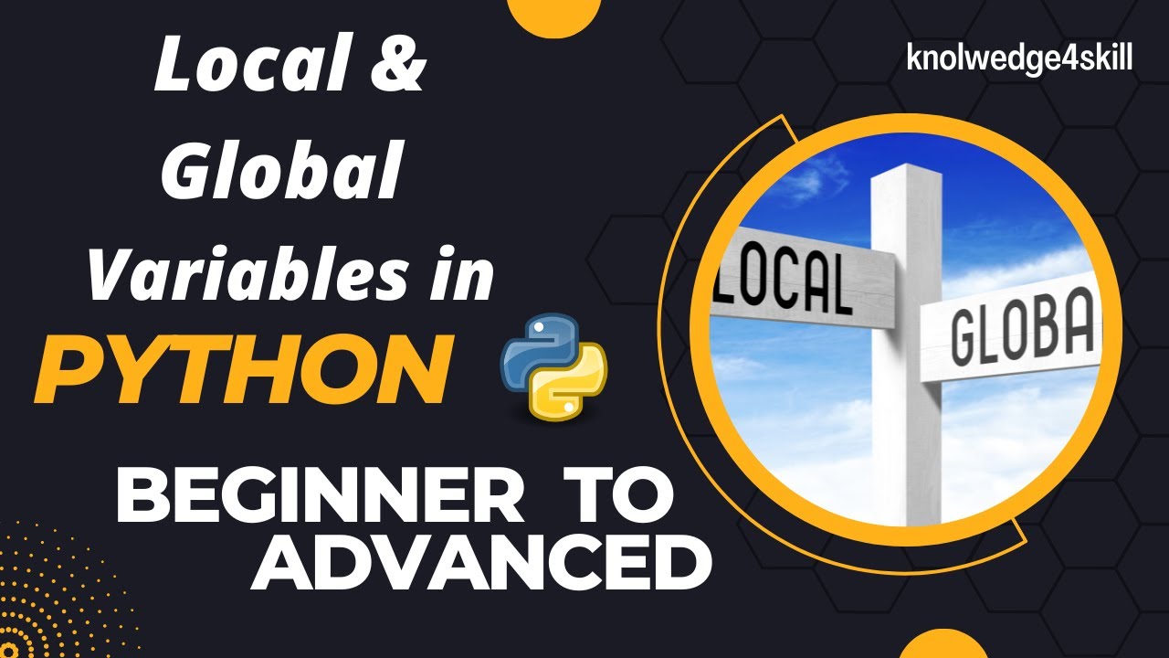 3.9 Local and Global Variables in Python | Built in Functions | Python ...