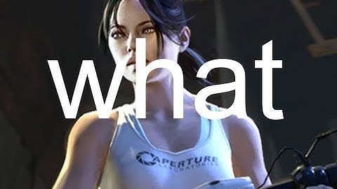 The Portal 2 Workshop