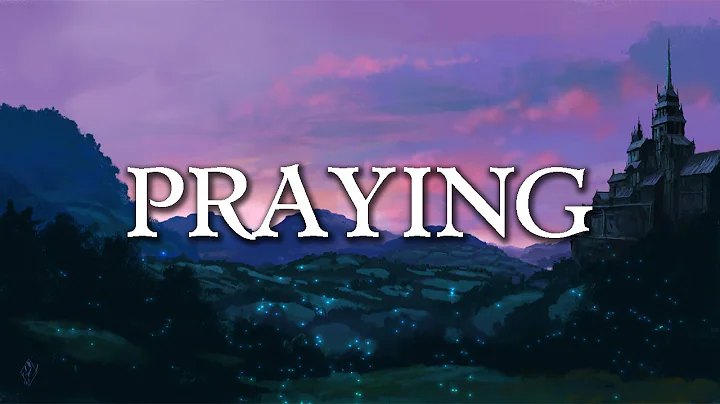 Kesha - Praying (Lyrics/Lyrics Video)
