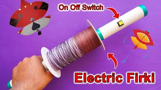 How To Make A Electric Firki From PVC Pipe | Charkhi For Kite Festival | Homemade Firki /Charkhi