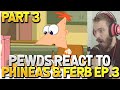 PewDiePie Reacts To Phineas and Ferb Episode 3 Part 3 on Live Stream #5