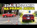 MÓJ EGZAMINA NA PRAWO JAZDY!!!