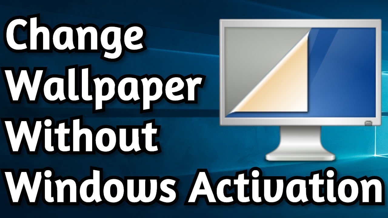 how to change background without activating windows