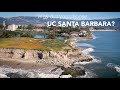 Why did you choose UC Santa Barbara?