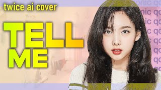 [AI COVER] TELL ME - TWICE