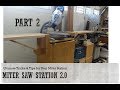 Part 2 miter saw station retracting casters